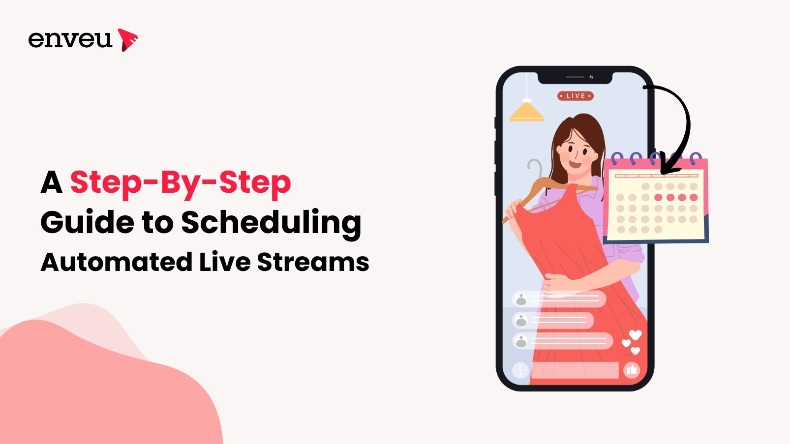 From Creation to Execution: A step-by-step guide to scheduling automated live streams