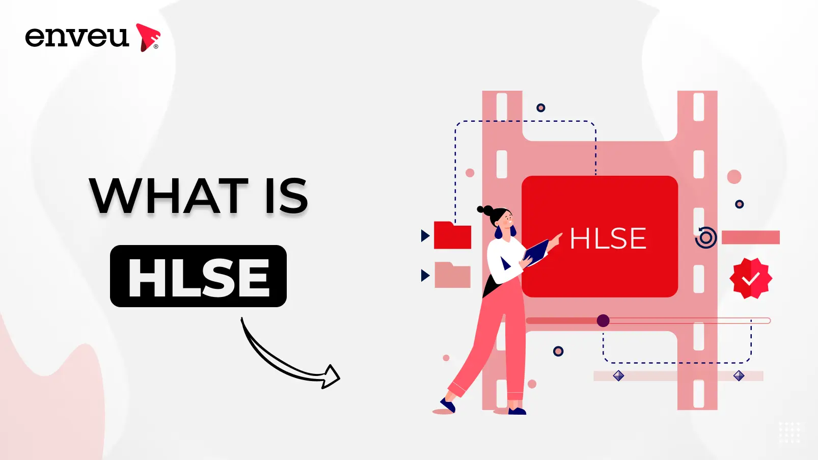 What Is HLSe: Everything You Should Know About It